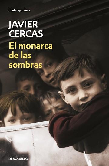 MONARCA DE LAS SOMBRAS, EL | 9788466347556 | CERCAS, JAVIER | Llibreria Aqualata | Comprar libros en catalán y castellano online | Comprar libros Igualada