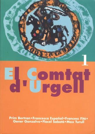 COMTAT D'URGELL 1, EL | 9788488645418 | BERTRAN, PRIM | Llibreria Aqualata | Comprar llibres en català i castellà online | Comprar llibres Igualada