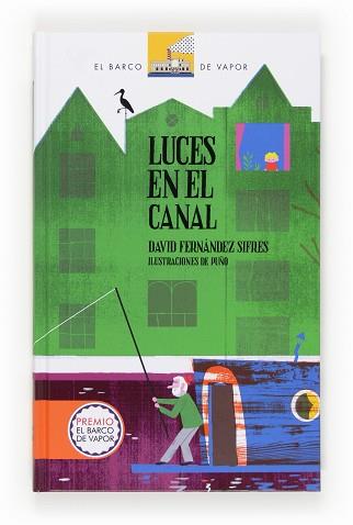 LUCES EN EL CANAL | 9788467551921 | FERNÁNDEZ SIFRES, DAVID | Llibreria Aqualata | Comprar libros en catalán y castellano online | Comprar libros Igualada