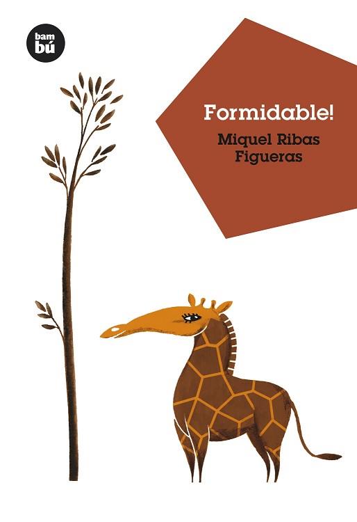 FORMIDABLE! | 9788483430194 | RIBAS FIGUERAS, MIQUEL | Llibreria Aqualata | Comprar llibres en català i castellà online | Comprar llibres Igualada