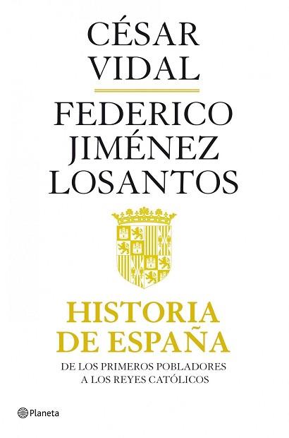 HISTORIA DE ESPAÑA | 9788408082118 | VIDAL, CESAR / JIMENEZ LOSANTOS, FEDERICO | Llibreria Aqualata | Comprar llibres en català i castellà online | Comprar llibres Igualada