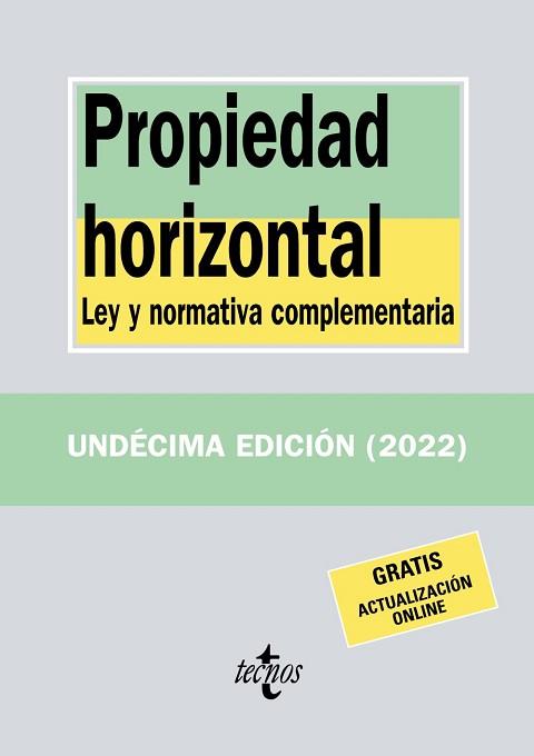 PROPIEDAD HORIZONTAL - EDICIÓN 2022 | 9788430985548 | EDITORIAL TECNOS | Llibreria Aqualata | Comprar libros en catalán y castellano online | Comprar libros Igualada