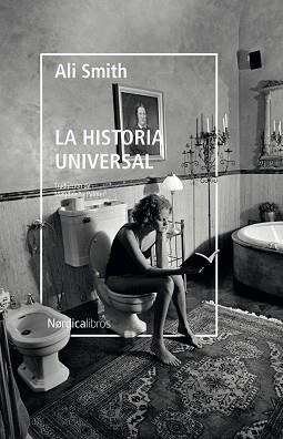 HISTORIA UNIVERSAL, LA | 9788417651824 | SMITH, ALI | Llibreria Aqualata | Comprar libros en catalán y castellano online | Comprar libros Igualada