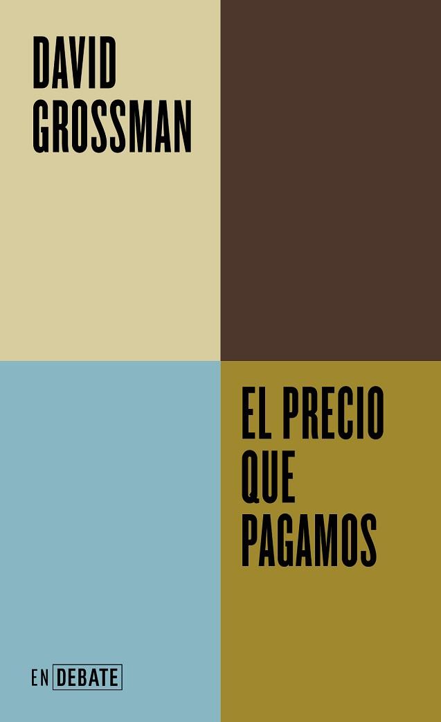 PRECIO QUE PAGAMOS, EL | 9788419951823 | GROSSMAN, DAVID | Llibreria Aqualata | Comprar llibres en català i castellà online | Comprar llibres Igualada
