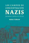 CAMPOS DE CONCENTRACION NAZIS, LOS | 9788483076781 | TORAN, ROSA | Llibreria Aqualata | Comprar llibres en català i castellà online | Comprar llibres Igualada
