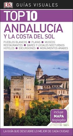 ANDALUCÍA Y LA COSTA DEL SOL (GUÍAS TOP 10) | 9780241339978 | VARIOS AUTORES | Llibreria Aqualata | Comprar llibres en català i castellà online | Comprar llibres Igualada