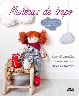 MUÑECAS DE TRAPO | 9788403514850 | CRASBERCU, CORINNE | Llibreria Aqualata | Comprar llibres en català i castellà online | Comprar llibres Igualada