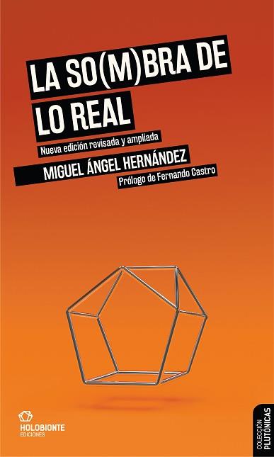 SO(M)BRA DE LO REAL, LA | 9788412317008 | HERNÁNDEZ, MIGUEL ÁNGEL | Llibreria Aqualata | Comprar libros en catalán y castellano online | Comprar libros Igualada