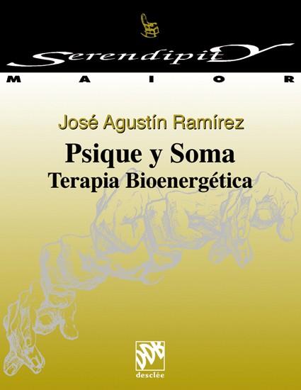 PSIQUE Y SOMA | 9788433012814 | RAMÍREZ, JOSÉ AGUSTÍN | Llibreria Aqualata | Comprar llibres en català i castellà online | Comprar llibres Igualada