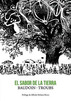 SABOR DE LA TIERRA, EL | 9788415685326 | BAUDOIN, EDMOND / TROUBS | Llibreria Aqualata | Comprar libros en catalán y castellano online | Comprar libros Igualada