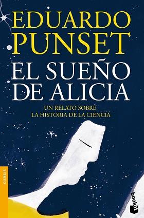 SUEÑO DE ALICIA, EL | 9788423348961 | PUNSET, EDUARDO | Llibreria Aqualata | Comprar libros en catalán y castellano online | Comprar libros Igualada