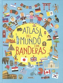 ATLAS DEL MUNDO CON BANDERAS | 9788467797732 | ACETI, LAURA / BERGAMINO, GIORGIO | Llibreria Aqualata | Comprar llibres en català i castellà online | Comprar llibres Igualada