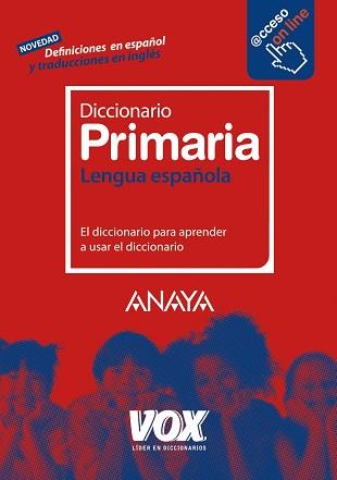DICCIONARIO PRIMARIA LENGUA ESPAÑOLA | 9788471539724 | Llibreria Aqualata | Comprar libros en catalán y castellano online | Comprar libros Igualada