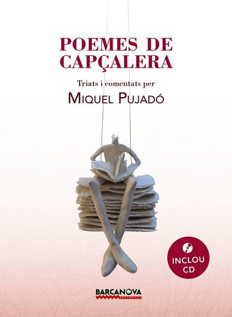 POEMES DE CAPÇALERA | 9788448939182 | PUJADÓ, MIQUEL | Llibreria Aqualata | Comprar libros en catalán y castellano online | Comprar libros Igualada