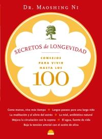 SECRETOS DE LONGEVIDAD. CONSEJOS PARA VIVIR HASTA LOS 100 | 9788497542630 | NI, MAOSHING | Llibreria Aqualata | Comprar llibres en català i castellà online | Comprar llibres Igualada