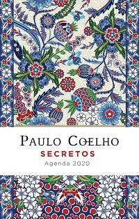 2020 AGENDA PAULO COELHO. SECRETOS | 9788408206811 | COELHO, PAULO | Llibreria Aqualata | Comprar libros en catalán y castellano online | Comprar libros Igualada