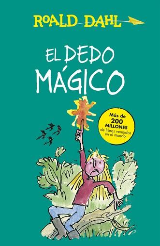 DEDO MÁGICO, EL (ALFAGUARA CLÁSICOS) | 9788420482989 | DAHL, ROALD | Llibreria Aqualata | Comprar llibres en català i castellà online | Comprar llibres Igualada