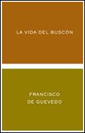 VIDA DEL BUSCON, LA (CLASICOS Y MODERNOS 13) | 9788484321880 | DE QUEVEDO, FRANCISCO | Llibreria Aqualata | Comprar llibres en català i castellà online | Comprar llibres Igualada