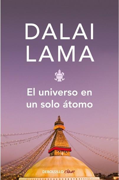 UNIVERSO EN UN SOLO ATOMO, EL | 9788483462928 | LAMA, DALAI | Llibreria Aqualata | Comprar libros en catalán y castellano online | Comprar libros Igualada