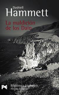 MALDICION DE LOS DAIN, LA (LB BA 0673) | 9788420640877 | HAMMETT, DASHIELL | Llibreria Aqualata | Comprar llibres en català i castellà online | Comprar llibres Igualada