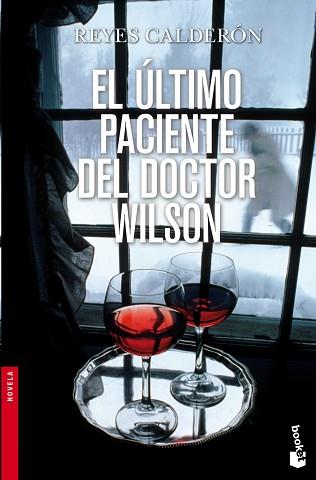 ÚLTIMO PACIENTE DEL DOCTOR WILSON, EL | 9788408003540 | CALDERÓN, REYES | Llibreria Aqualata | Comprar llibres en català i castellà online | Comprar llibres Igualada