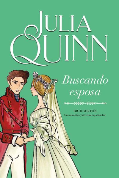 BUSCANDO ESPOSA (BRIDGERTON 8) | 9788416327898 | QUINN, JULIA | Llibreria Aqualata | Comprar llibres en català i castellà online | Comprar llibres Igualada