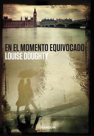 EN EL MOMENTO EQUIVOCADO | 9788415725435 | DOUGHTY, LOUISE | Llibreria Aqualata | Comprar llibres en català i castellà online | Comprar llibres Igualada