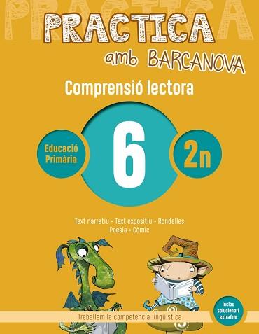 PRACTICA AMB BARCANOVA 6. COMPRENSIÓ LECTORA  | 9788448948498 | CAMPS, MONTSERRAT / CANELA, TERESA | Llibreria Aqualata | Comprar llibres en català i castellà online | Comprar llibres Igualada