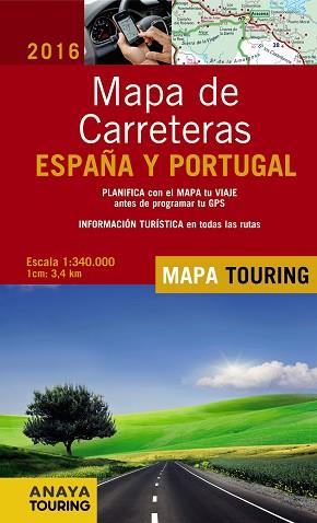 2016 MAPA DE CARRETERAS DE ESPAÑA Y PORTUGAL 1:340.000, 2016 | 9788499358499 | ANAYA TOURING | Llibreria Aqualata | Comprar llibres en català i castellà online | Comprar llibres Igualada