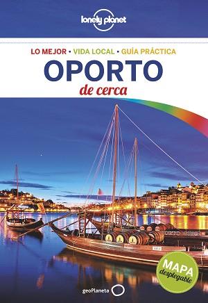 OPORTO DE CERCA (LONELY PLANET) | 9788408148364 | Llibreria Aqualata | Comprar llibres en català i castellà online | Comprar llibres Igualada