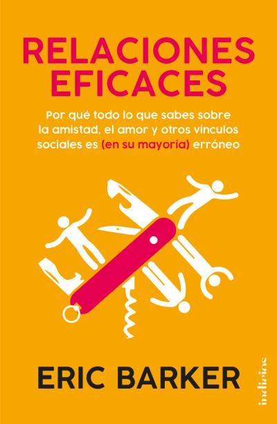 RELACIONES EFICACES | 9788415732587 | BARKER, ERIC | Llibreria Aqualata | Comprar llibres en català i castellà online | Comprar llibres Igualada