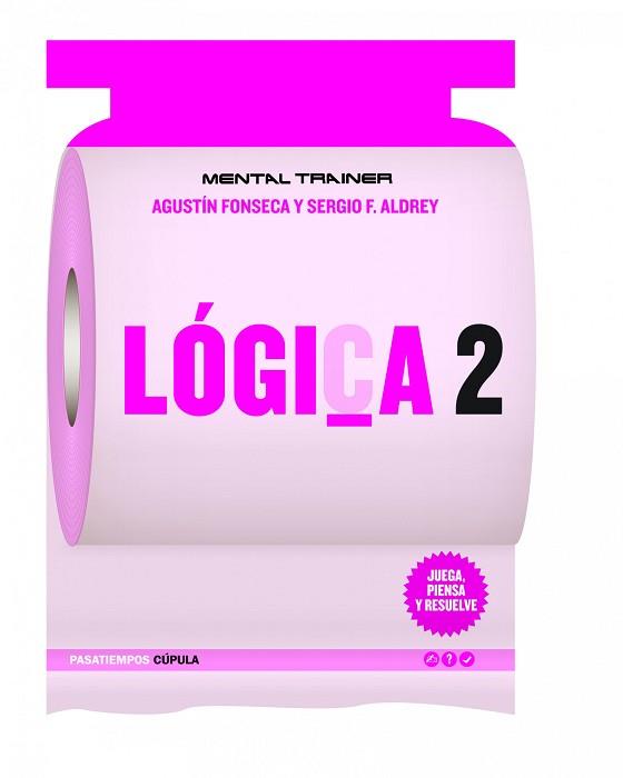 LOGICA 2 (MENTAL TRAINER) | 9788448068851 | FONSECA, AGUSTIN / ALDREY, SERGIO F | Llibreria Aqualata | Comprar llibres en català i castellà online | Comprar llibres Igualada