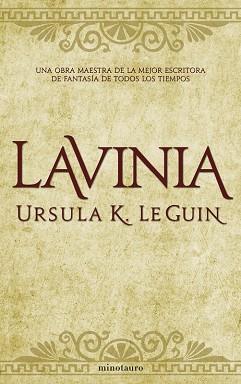 LAVINIA - RUSTEGA | 9788445077351 | LE GUIN, URSULA K. | Llibreria Aqualata | Comprar llibres en català i castellà online | Comprar llibres Igualada