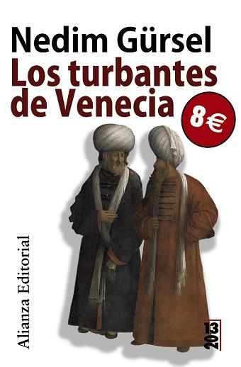 TURBANTES DE VENECIA, LOS (13/20) | 9788420666068 | GURSEL, NEDIM | Llibreria Aqualata | Comprar libros en catalán y castellano online | Comprar libros Igualada