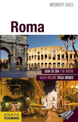 ROMA (INTERCITY GUIDES 2015) | 9788499357607 | PRIOR VENEGAS, MARÍA | Llibreria Aqualata | Comprar llibres en català i castellà online | Comprar llibres Igualada
