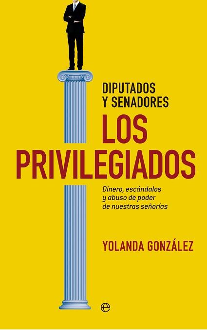 PRIVILEGIADOS, LOS | 9788490600641 | GONZÁLEZ, YOLANDA | Llibreria Aqualata | Comprar llibres en català i castellà online | Comprar llibres Igualada