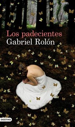 PADECIENTES, LOS | 9788423324293 | ROLÓN, GABRIEL | Llibreria Aqualata | Comprar llibres en català i castellà online | Comprar llibres Igualada