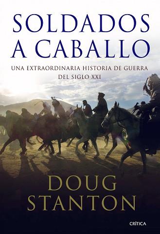 SOLDADOS A CABALLO | 9788498920802 | STANTON, DOUG | Llibreria Aqualata | Comprar llibres en català i castellà online | Comprar llibres Igualada