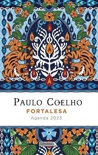 2023 AGENDA COELHO. FORTALESA | 9788418572944 | COELHO, PAULO | Llibreria Aqualata | Comprar libros en catalán y castellano online | Comprar libros Igualada