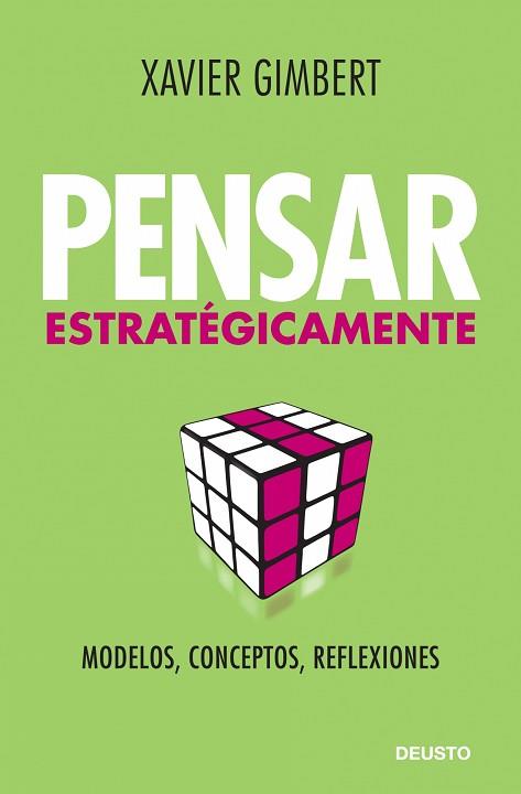 PENSAR ESTRATEGICAMENTE. | 9788423427611 | GIMBERT, XAVIER | Llibreria Aqualata | Comprar llibres en català i castellà online | Comprar llibres Igualada