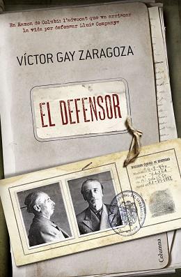 DEFENSOR, EL | 9788466420075 | GAY ZARAGOZA, VÍCTOR | Llibreria Aqualata | Comprar llibres en català i castellà online | Comprar llibres Igualada
