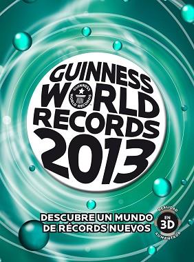 2013 GUINNESS WORLD RECORDS | 9788408008651 | GUINNESS WORLD RECORDS | Llibreria Aqualata | Comprar libros en catalán y castellano online | Comprar libros Igualada
