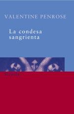 CONDESA SANGRIENTA, LA (BOLSILLO 29) | 9788478443260 | PENROSE, VALENTINE | Llibreria Aqualata | Comprar llibres en català i castellà online | Comprar llibres Igualada