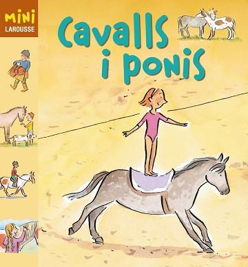 CAVALLS I PONIS (MINI LAROUSSE) | 9788480169677 | Llibreria Aqualata | Comprar llibres en català i castellà online | Comprar llibres Igualada