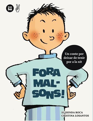 FORA MALSONS! | 9788483431665 | ROCA, ELISENDA / LOSANTOS, CRISTINA | Llibreria Aqualata | Comprar libros en catalán y castellano online | Comprar libros Igualada
