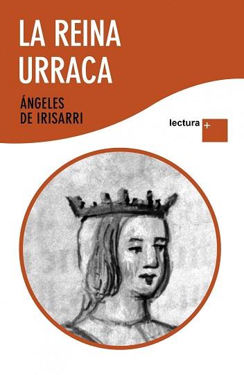 REINA URRACA, LA (LECTURA +) | 9788484609216 | IRISARRI, ÁNGELES DE | Llibreria Aqualata | Comprar llibres en català i castellà online | Comprar llibres Igualada