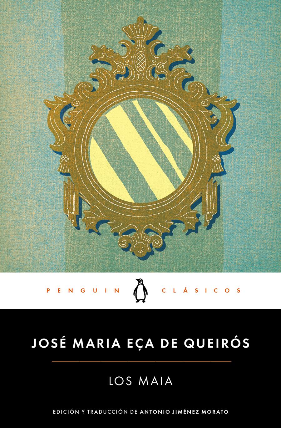 MAIA, LOS (PENGUIN CLASICOS) | 9788491054573 | EÇA DE QUEIRÓS, JOSÉ MARIA | Llibreria Aqualata | Comprar llibres en català i castellà online | Comprar llibres Igualada