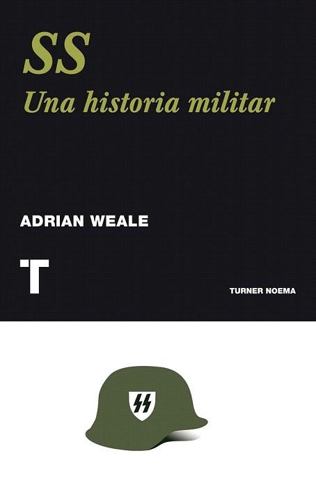 SS. UNA HISTORIA NUEVA | 9788475069043 | WEALE, ADRIAN | Llibreria Aqualata | Comprar llibres en català i castellà online | Comprar llibres Igualada
