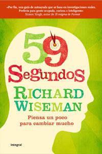 59 SEGUNDOS (INSPIRACIONES) | 9788498676860 | WISEMAN, RICHARD | Llibreria Aqualata | Comprar libros en catalán y castellano online | Comprar libros Igualada