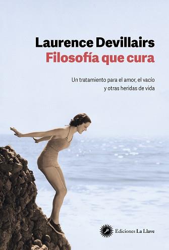 FILOSOFÍA QUE CURA | 9788419350121 | DEVILLAIRS, LAURENCE | Llibreria Aqualata | Comprar llibres en català i castellà online | Comprar llibres Igualada
